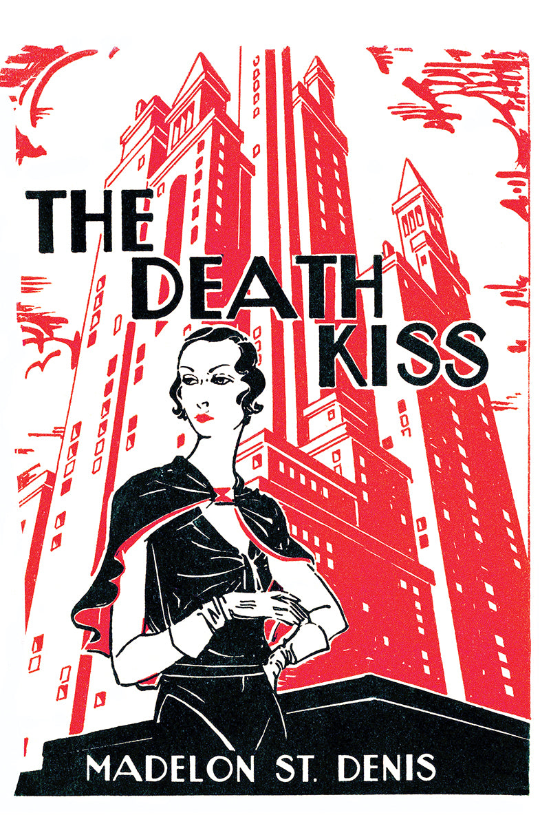 St. Denis: The Death Kiss