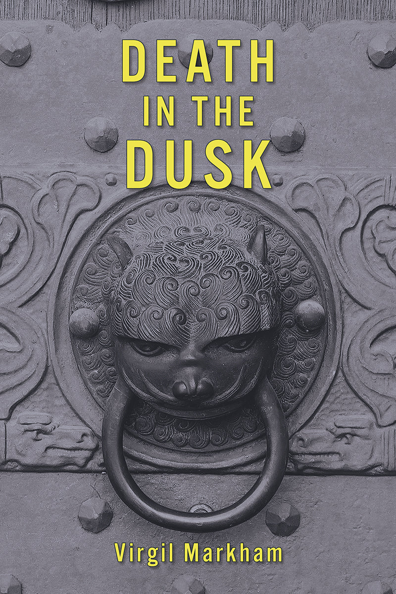 Markham: Death in the Dusk