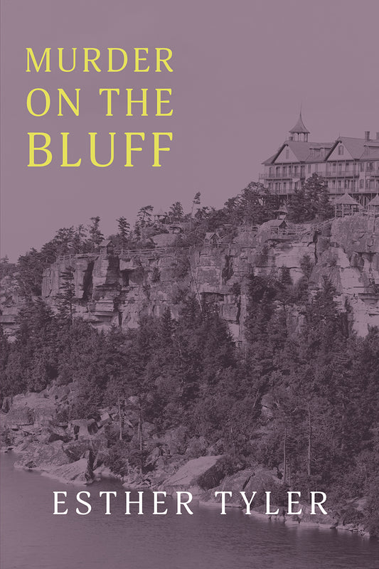 Tyler: Murder on the Bluff