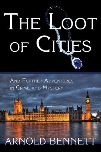 Bennett: The Loot of Cities