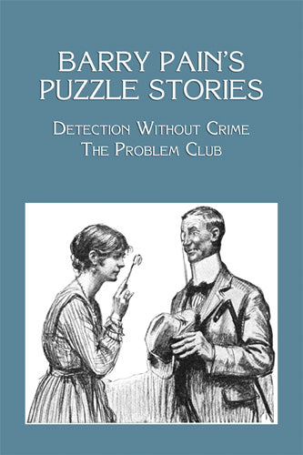 Pain: Barry Pain's Puzzle Stories
