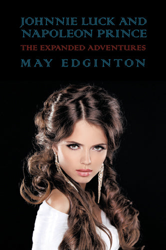 Edginton: Johnnie Luck and Napoleon Prince