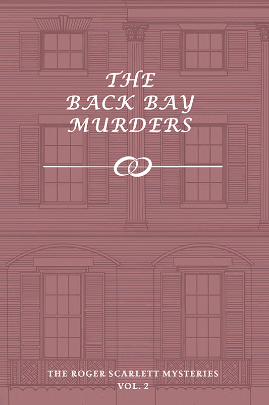 Scarlett: The Back Bay Murders