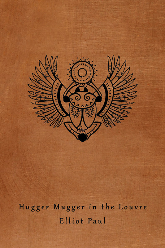 Paul: Hugger Mugger in the Louvre