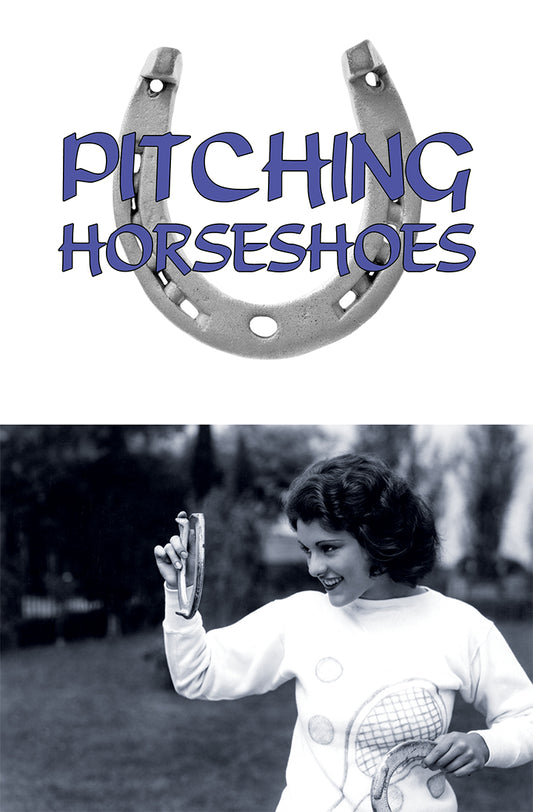 Pitching Horseshoes