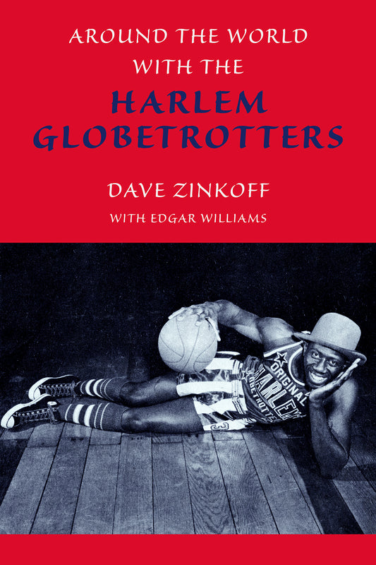 Around the World with the Harlem Globetrotters
