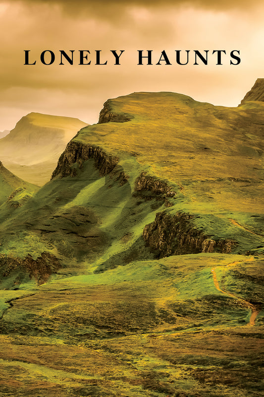 Lonely Haunts: Ghost Stories