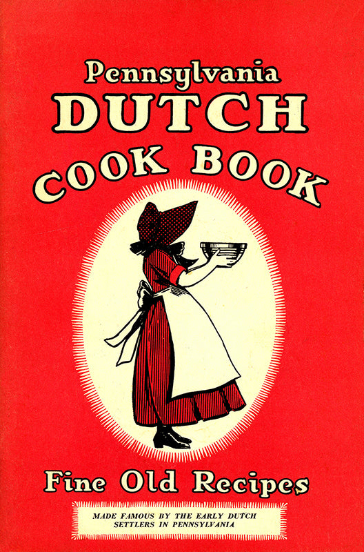 Pennsylvania Dutch Cook Book