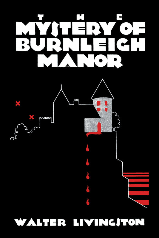 Livingston: The Mystery of Burnleigh Manor