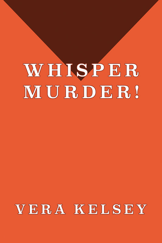 Kelsey: Whisper Murder!