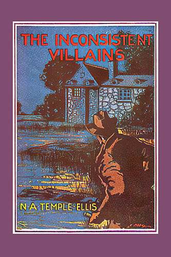 Temple-Ellis: The Inconsistent Villains