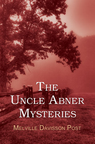 Post: The Uncle Abner Mysteries