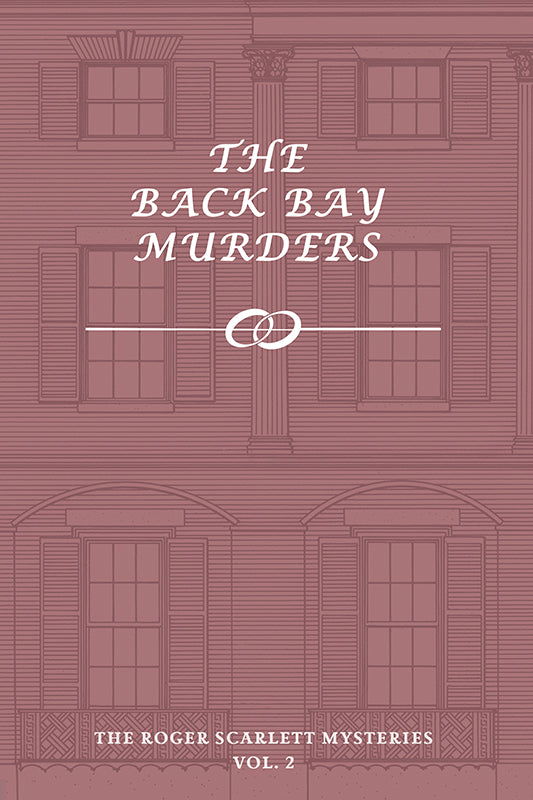 Scarlett: The Back Bay Murders