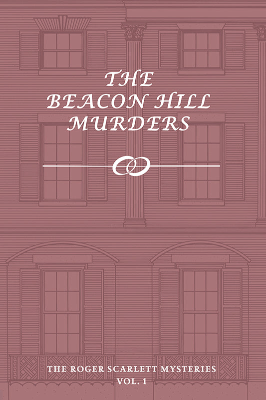 Scarlett: The Beacon Hill Murders