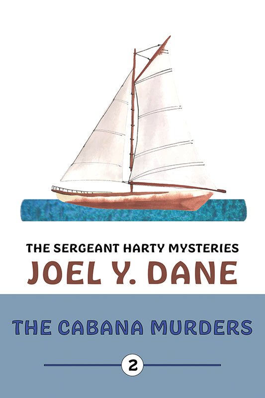Dane: The Cabana Murders