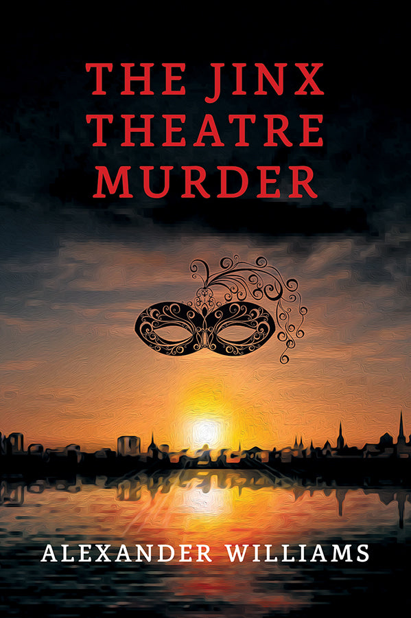 Williams: The Jinx Theatre Murder