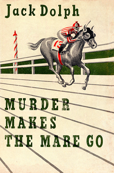 Dolph: Murder Makes the Mare Go