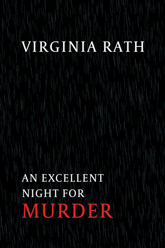 Rath: An Excellent Night for Murder