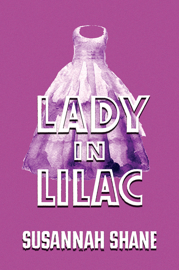 Shane: Lady in Lilac
