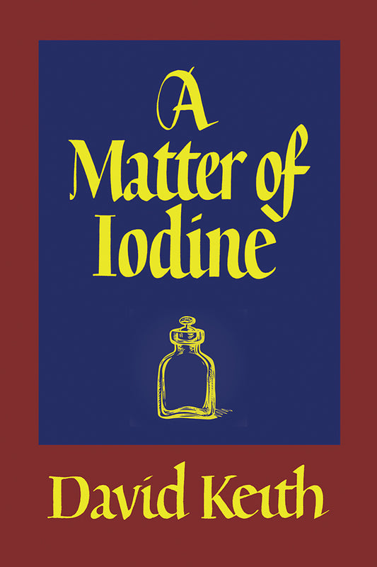 Keith: A Matter of Iodine