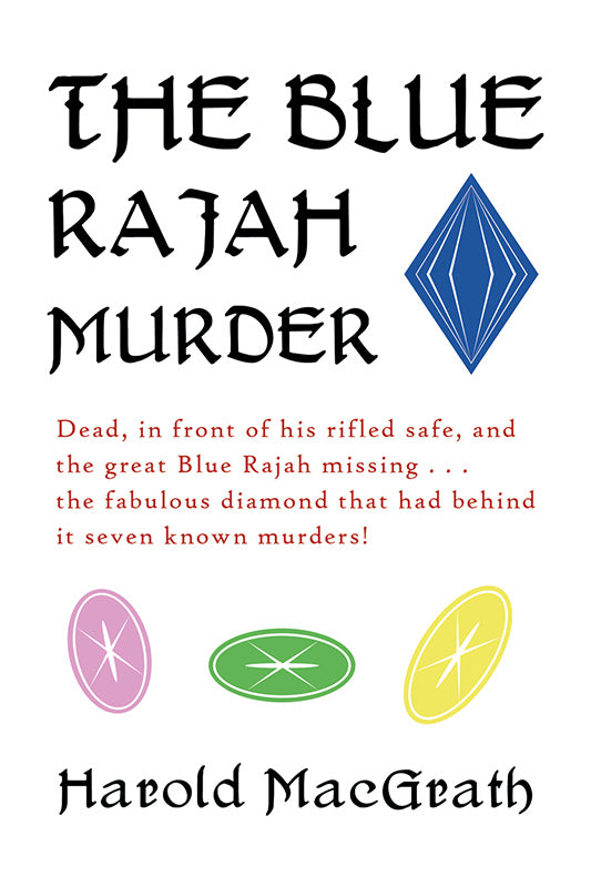 MacGrath: The Blue Rajah Murder