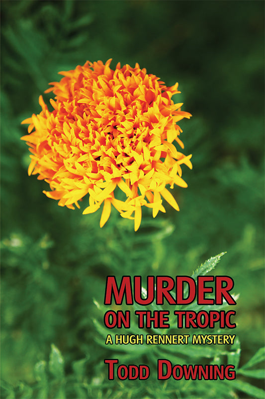 Downing: Murder on the Tropic