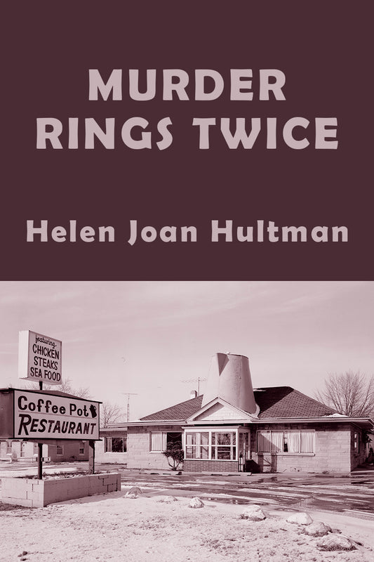 Hultman: Murder Rings Twice