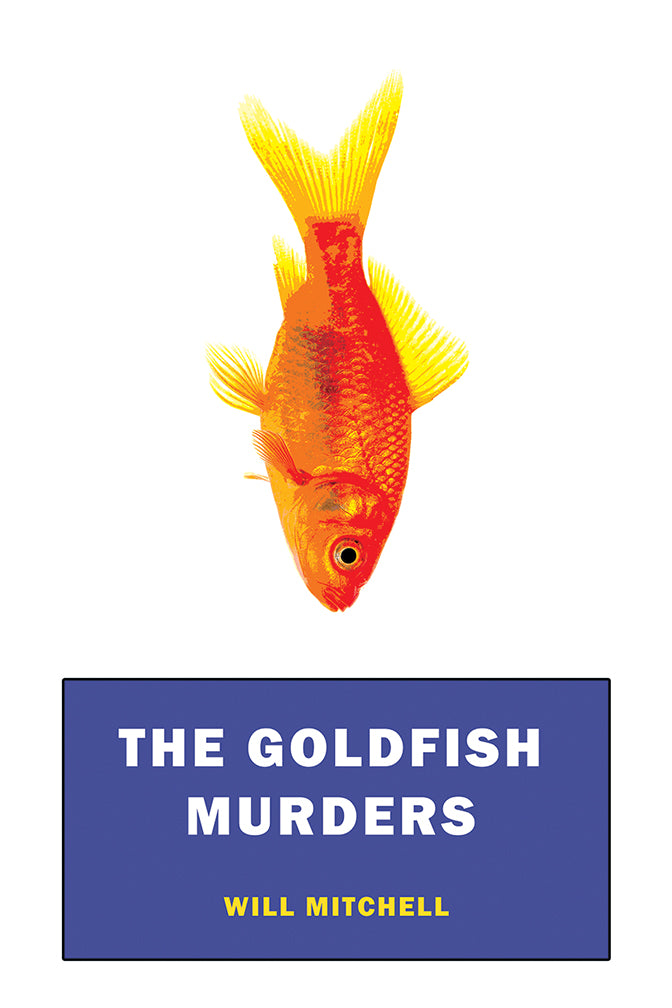 Mitchell: The Goldfish Murders