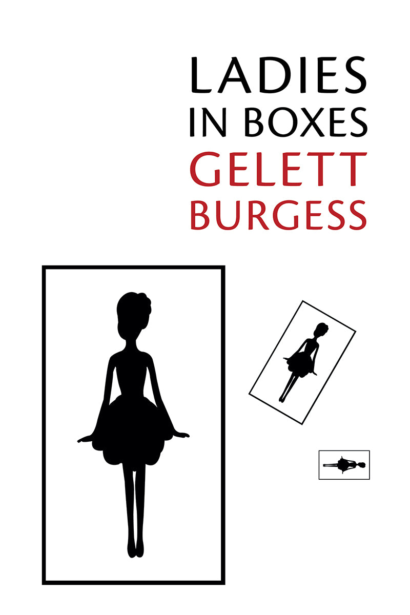 Burgess: Ladies in Boxes