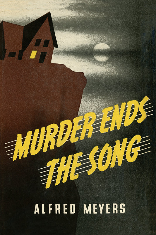 Meyers: Murder Ends the Song
