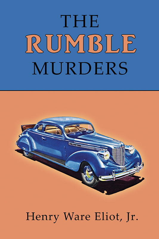 Eliot, Jr.: The Rumble Murders
