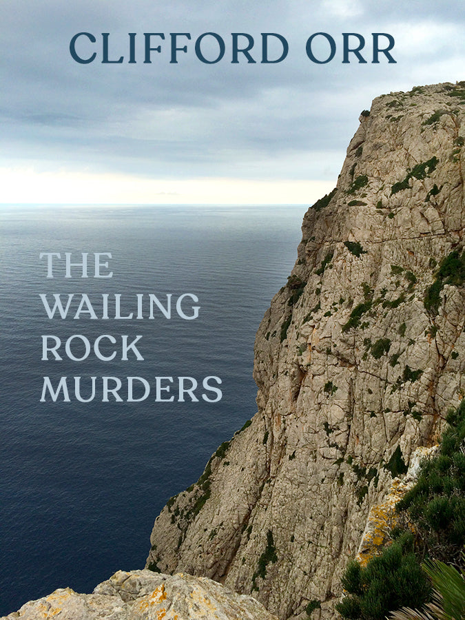 Orr: The Wailing Rock Murders